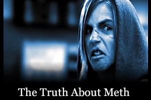 The Truth About Meth